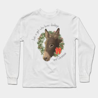 Just A Girl Who Loves Donkeys and Christmas Long Sleeve T-Shirt